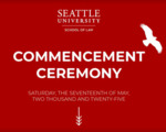 2025 May Commencement by Seattle University School of Law