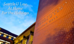 2020 Seattle University School of Law Holiday Greeting