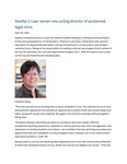 Seattle U Law Names New Acting Director of Acclaimed Legal Clinic by Seattle University School of Law