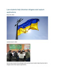 Law Students Help Ukranian Refugees Start Asylum Applications by Seattle University School of Law