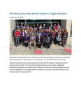 Workshop Promotes Diverse Leaders in Legal Education by Seattle University School of Law