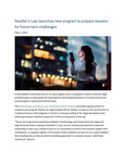 Seattle U Law launches new program to prepare lawyers for future tech challenges