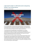 Legal experts weigh in on affirmative action ruling during Seattle U Law-hosted webinar by Seattle University School of Law