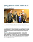 Seattle U Law launches Technology, Innovation, Law and Ethics (TILE) Program