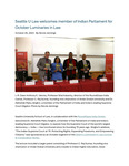 Seattle U Law welcomes member of Indian Parliament for October Luminaries in Law