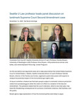 Seattle U Law professor leads panel discussion on landmark Supreme Court Second Amendment case
