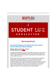 Student Life E-Newsletter March 07, 2022 by Seattle University School of Law Student Life