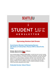 Student Life E-Newsletter March 18, 2024 by Seattle University School of Law Student Life